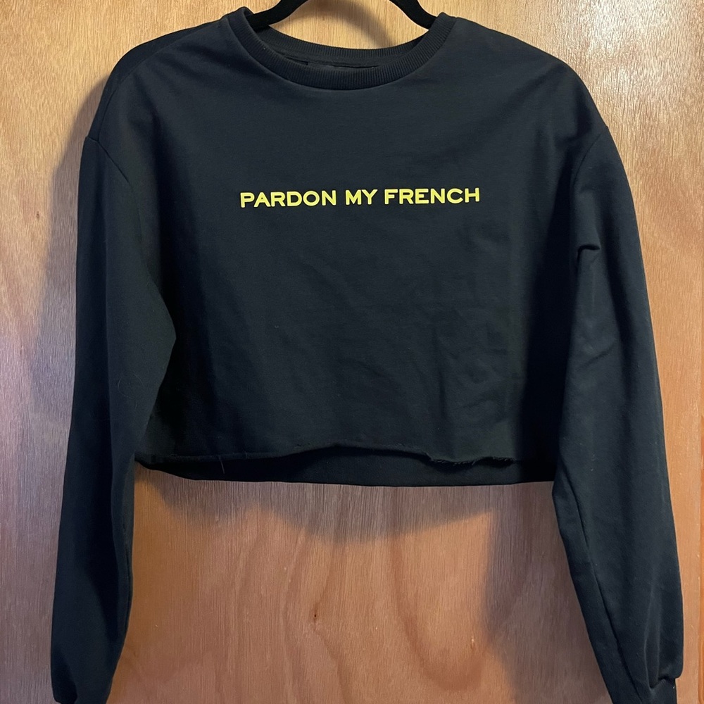 Cropped Crewneck Pardon My French